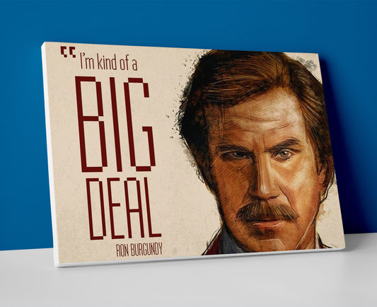 Ron Burgundy Quote poster canvas wall art