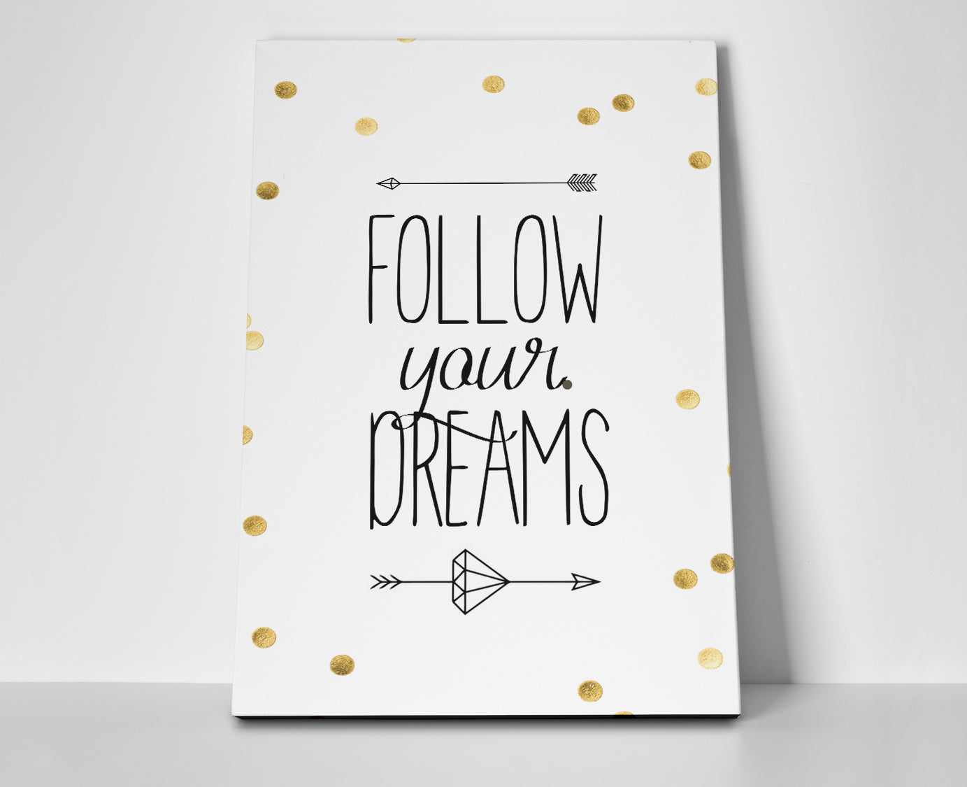 Follow Your Dreams Poster